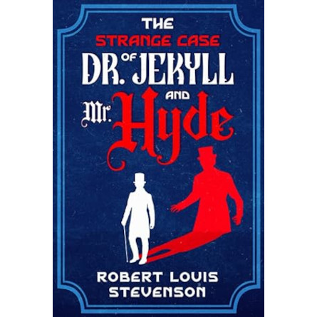 Strange Case of Dr Jekyll and Mr Hyde